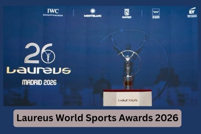 Laureus World Sports Awards 2026: Full Winners, Highlights, and Global Impact
